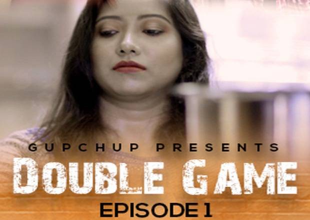 Double Game – Adult Rated Hindi BF series (S01E01)
